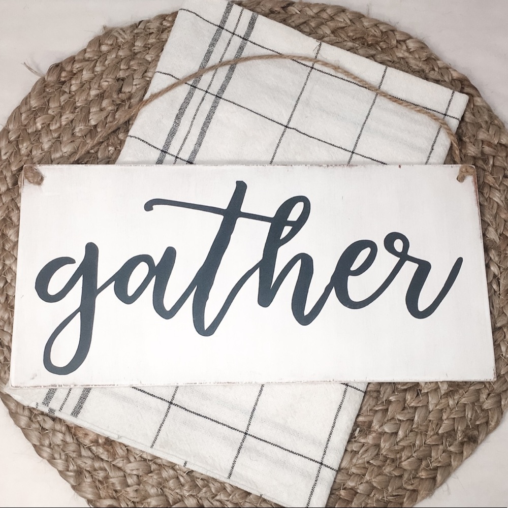 🛒2/$30!🛒 Gather- HANDCRAFTED PAINTED WOOD SIGN